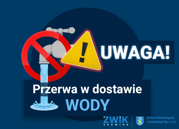 Mieszkańcy Krzęcina ulice : św. Floriana , św. Mikołaja , Krakowska , Sosnowicka oraz Ogrodow = Przerwy w dostawie wody 23.06.2022 pomiędzy 8.00 a 14.00